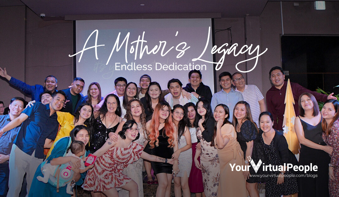A Mother’s Legacy: Endless Dedication